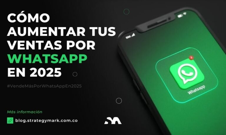 Teléfono móvil con pantalla encendida mostrando el icono de WhatsApp con una notificación. Diseño promocional con el título 'Cómo aumentar tus ventas por WhatsApp en 2025' en fondo oscuro.